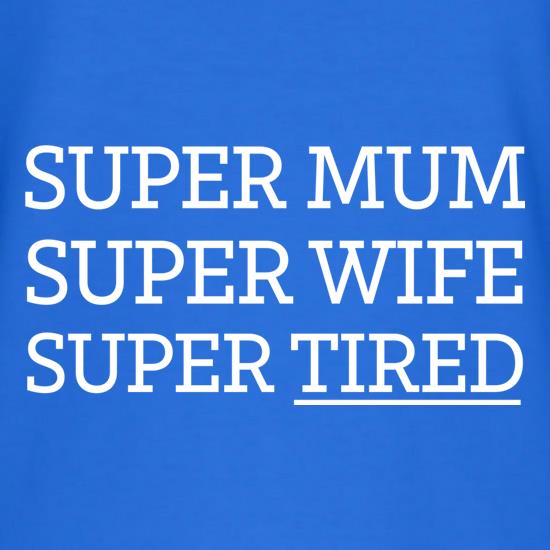 Super Mum t-shirts